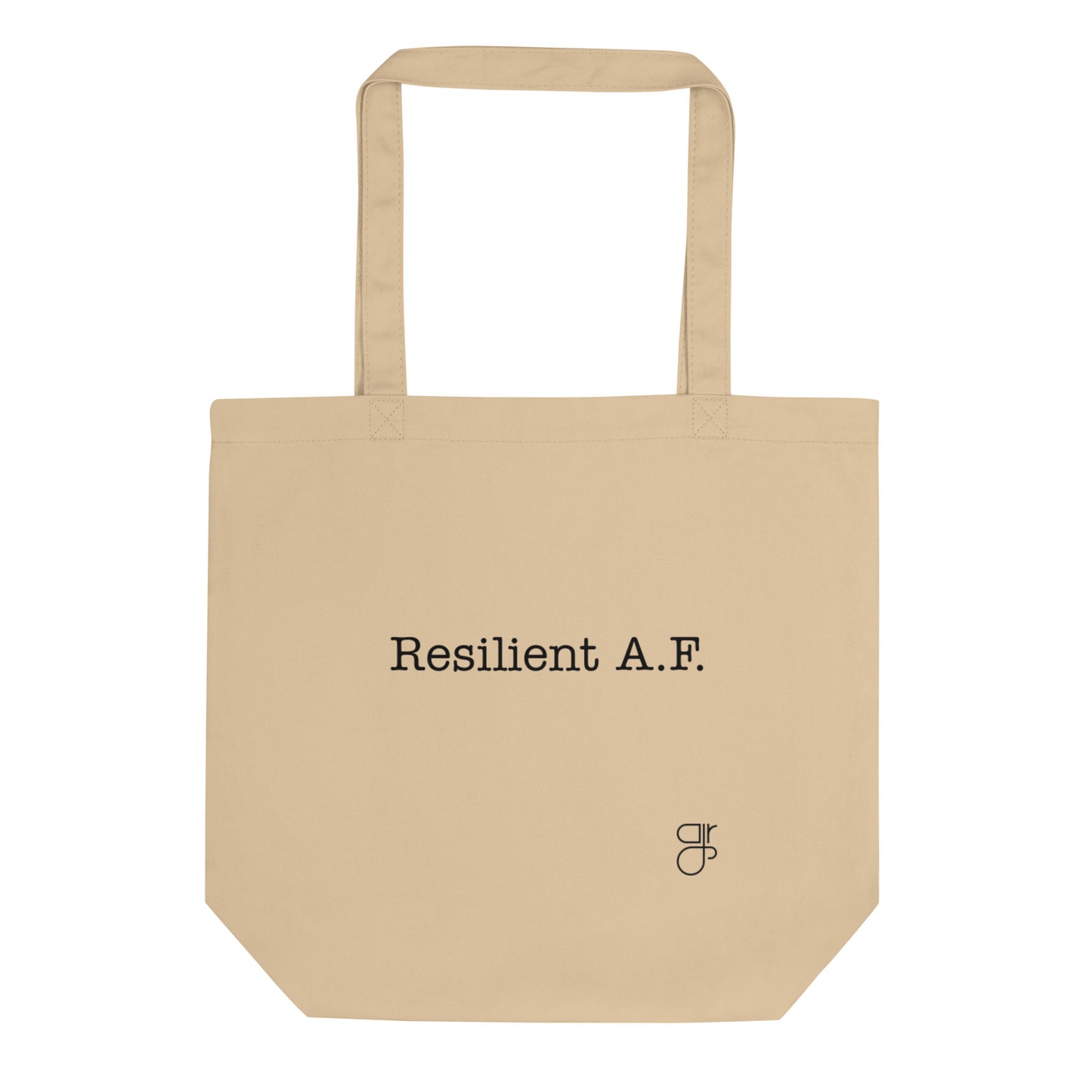 Resilient A.F. Eco Tote Bag