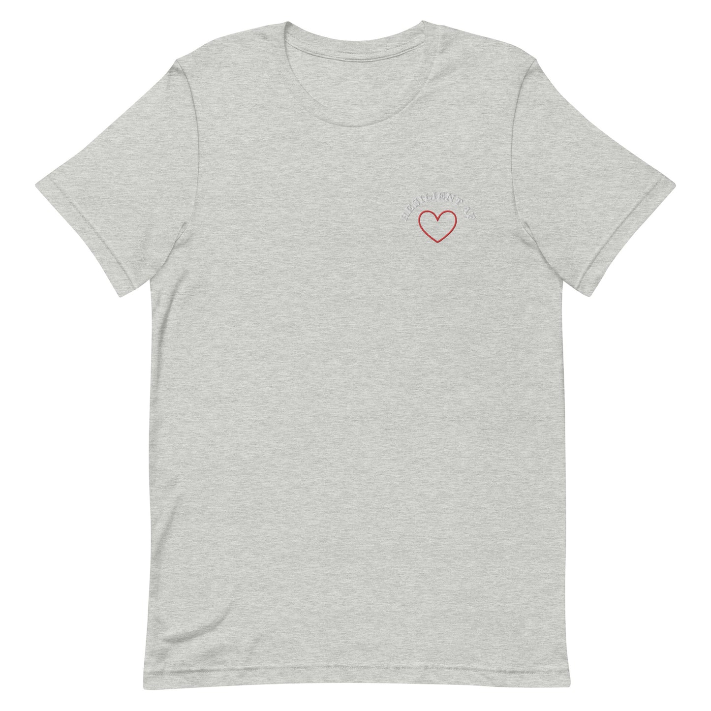 Resilient AF Unisex t-shirt