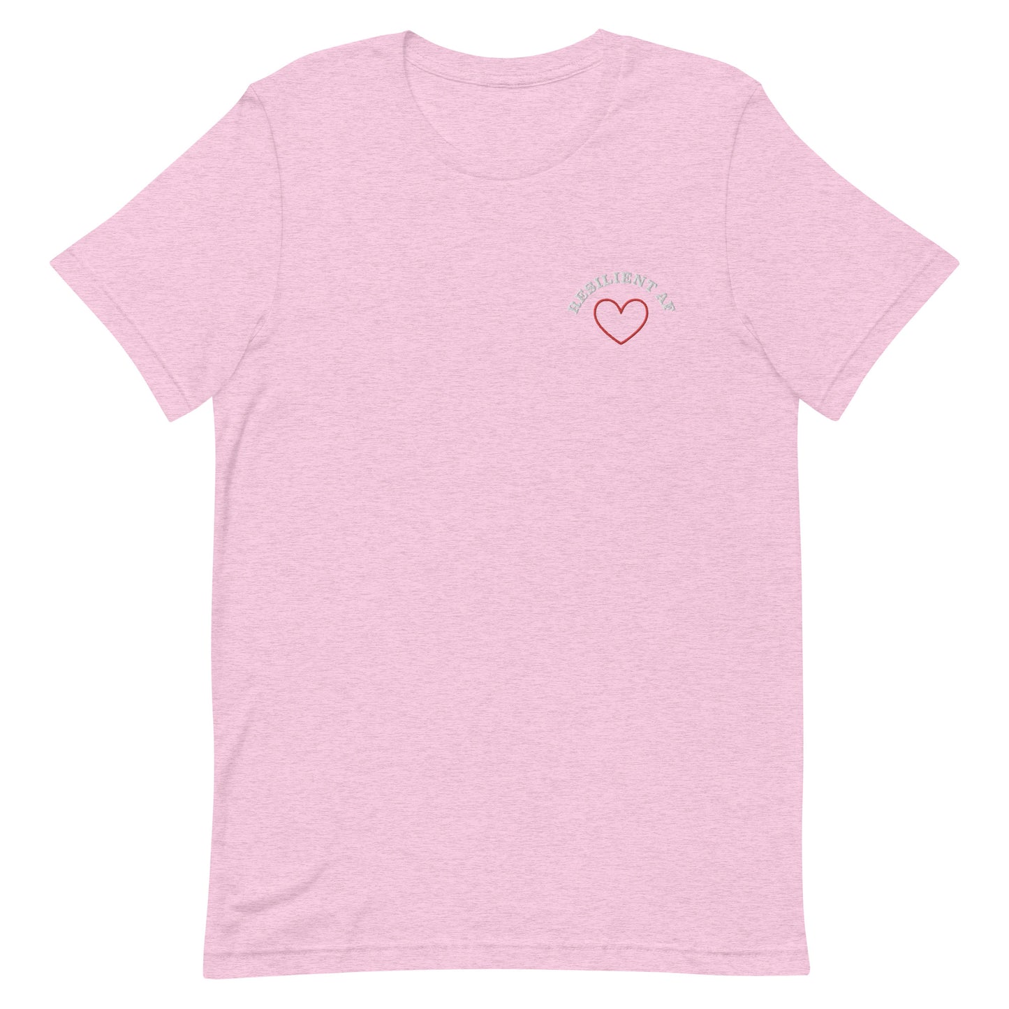 Resilient AF Unisex t-shirt