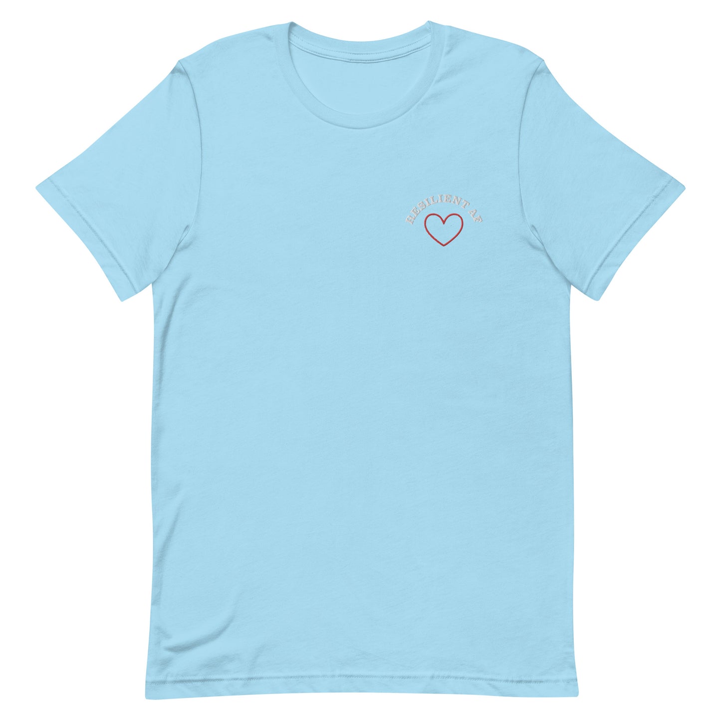 Resilient AF Unisex t-shirt