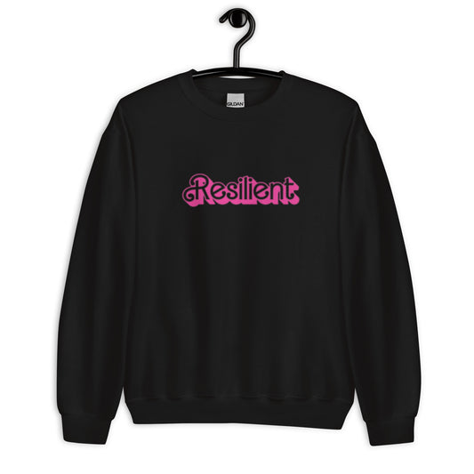 Resilient Pink Writing Unisex Sweatshirt