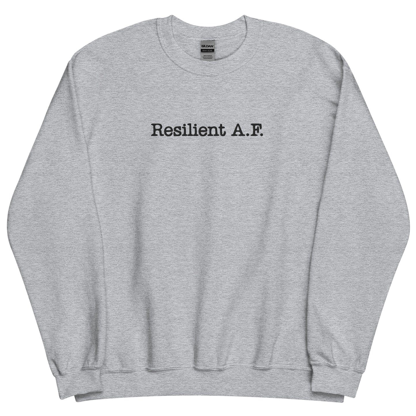 Resilient A.F. Unisex Sweatshirt (Book Two Edition)