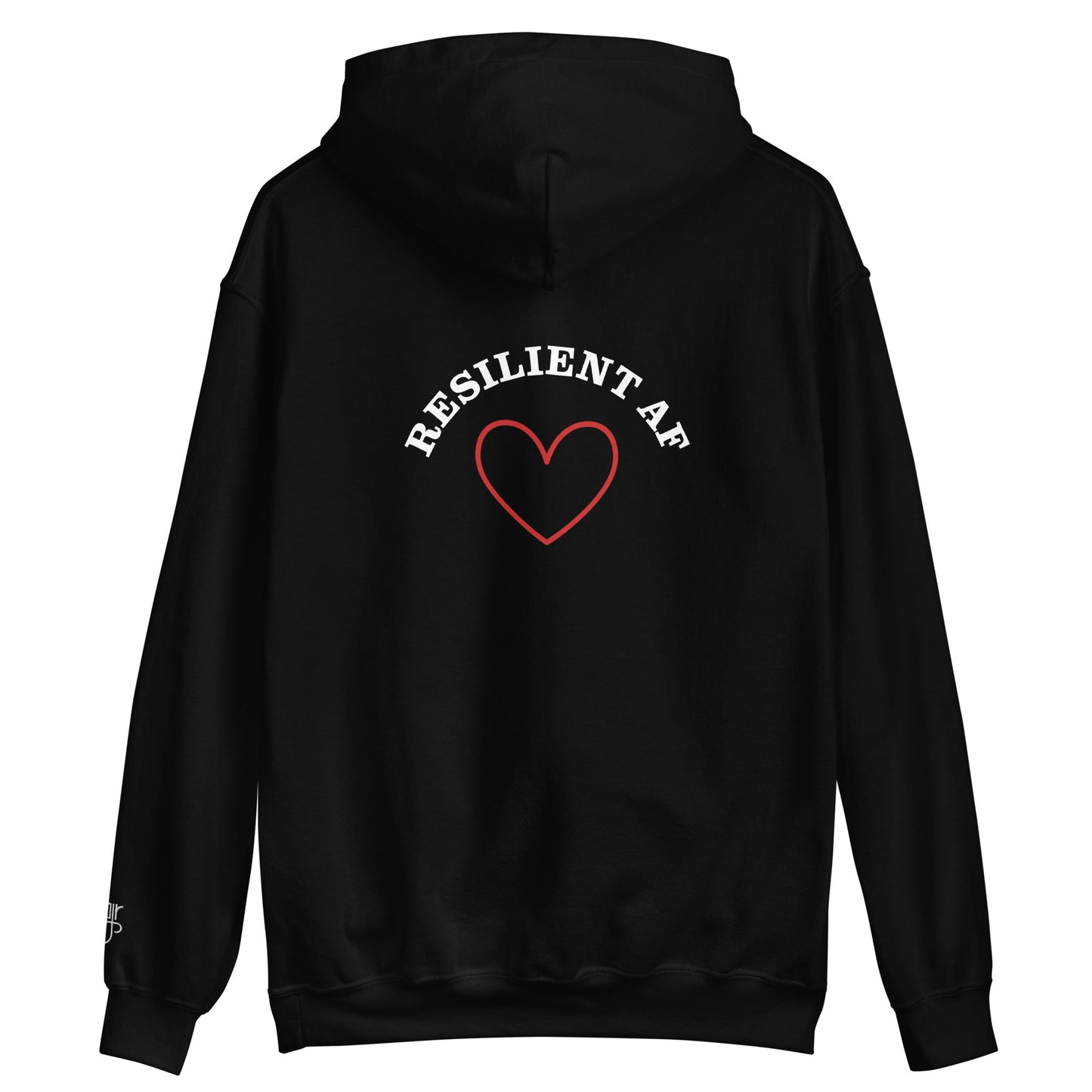 Unisex Resilient AF Hoodie